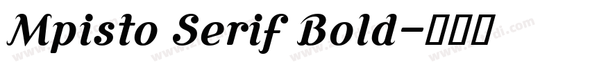 Mpisto Serif Bold字体转换